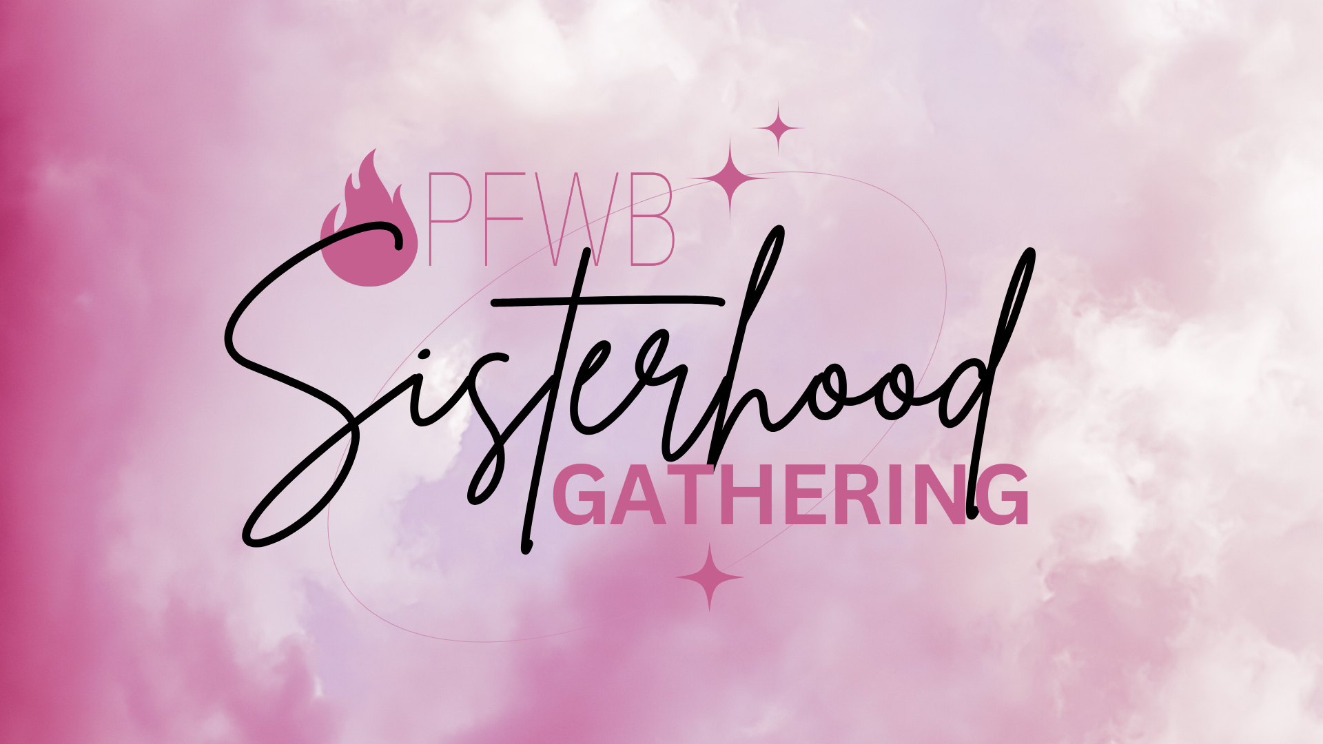 Sisterhood Gathering